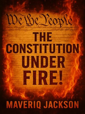 cover image of The Constitution Under Fire